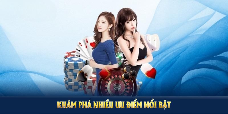 Khám phá nhiều ưu điểm nổi bật đến từ nền tảng HUBET