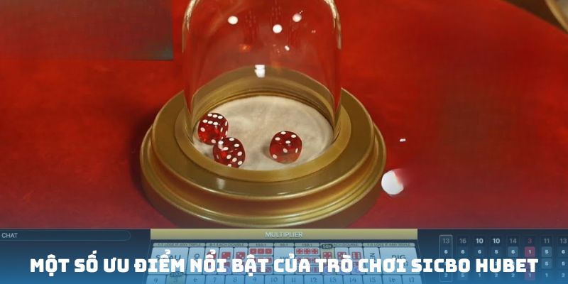Vài đặc điểm vượt trội độc đáo của cổng sicbo nhà cái